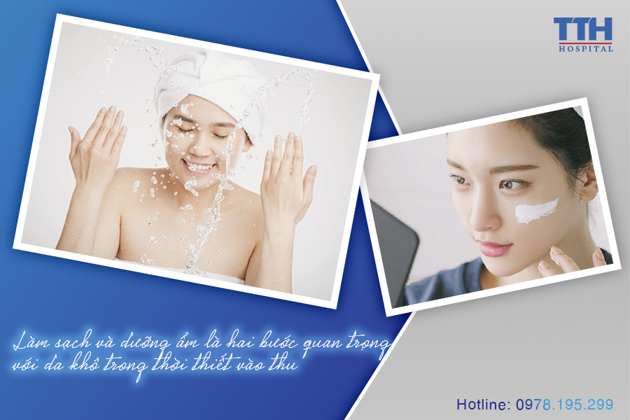 Skincare nhiều bước đến mấy cũng đừng bỏ qua việc làm sạch và dưỡng ẩm cho da khô nhé