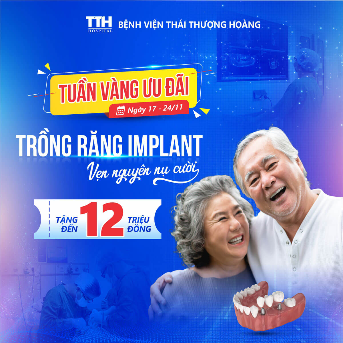 Tuần vàng ưu đãi trồng răng Implant TẶNG đến 12 TRIỆU