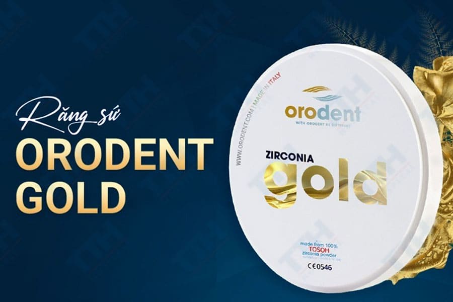 Đặc điểm nổi bật của Orodent Gold Zirconia (A1)