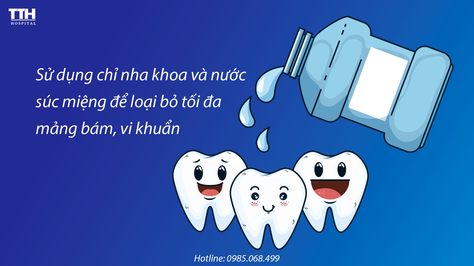 Có thể sử dụng thêm nước súc miệng