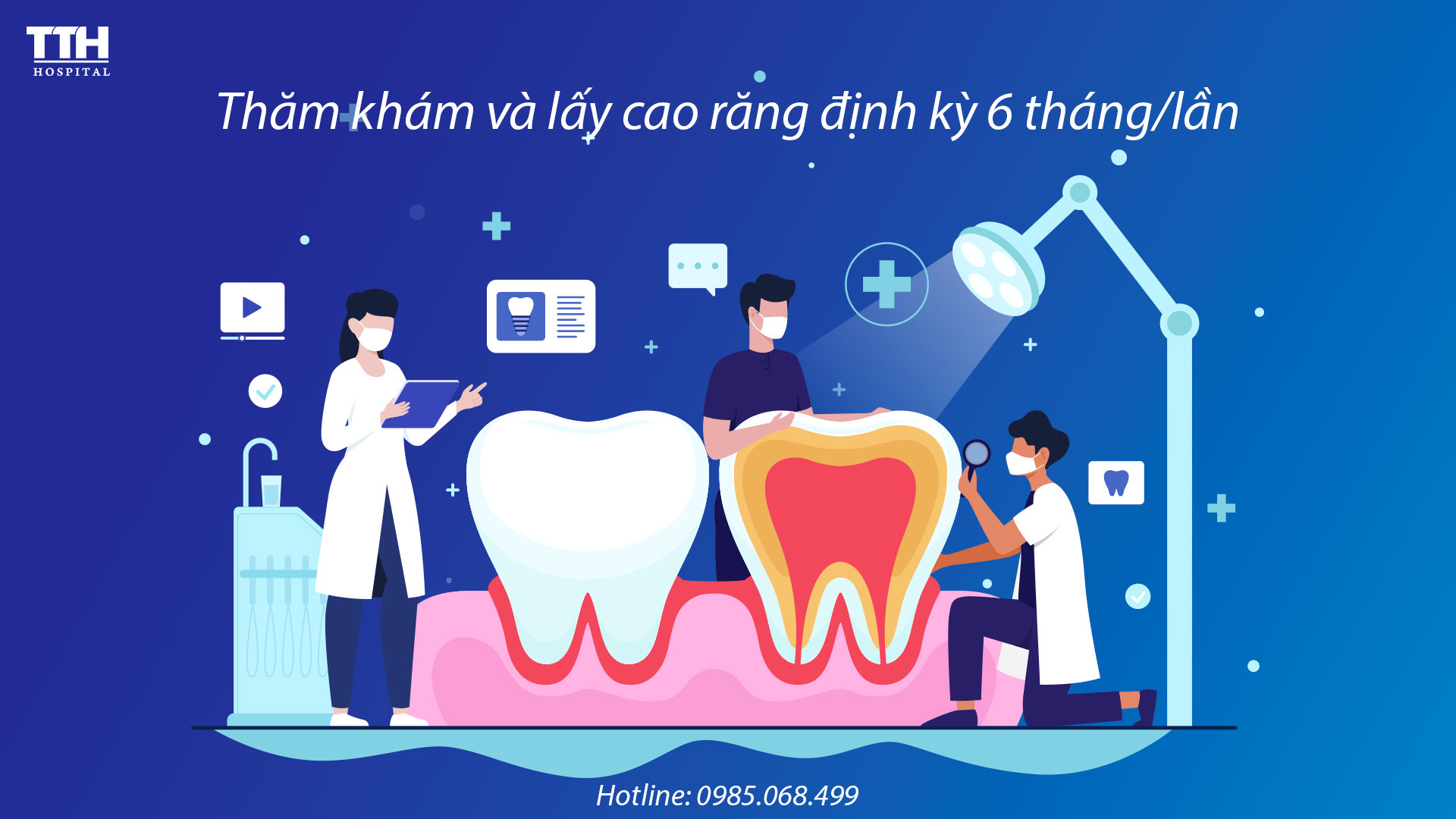 Thăm khám với nha sĩ định kỳ 6 tháng/lần