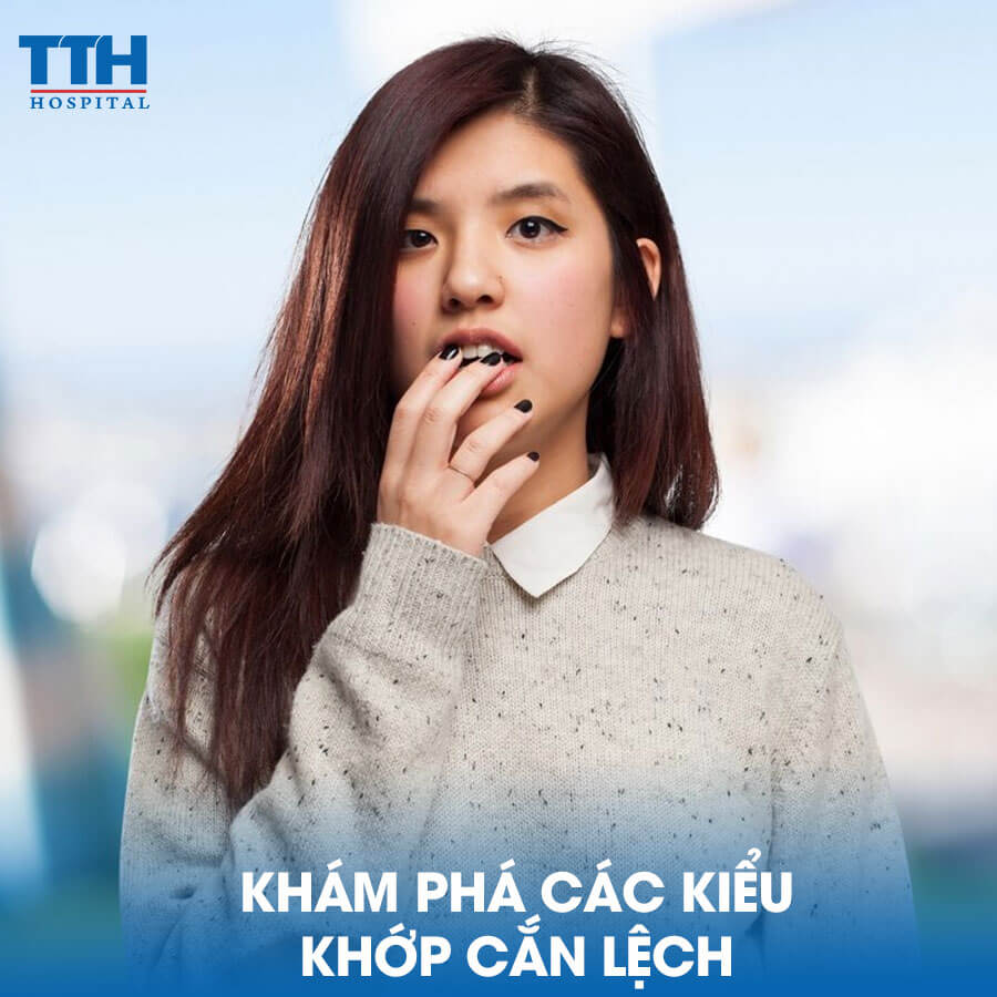 Khám Phá Các Kiểu Khớp Cắn Lệch