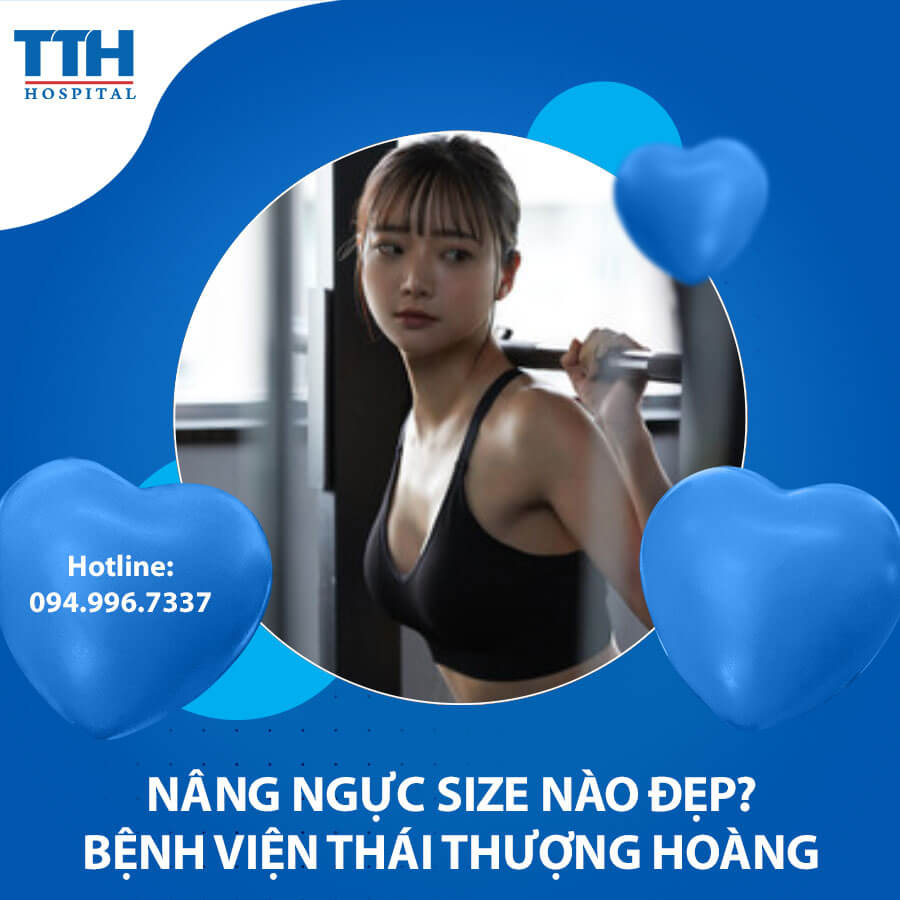 Nâng ngực size nào đẹp?